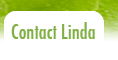 Contact Linda